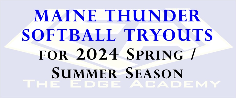 2024 Maine Thunder Softball Tryouts Image